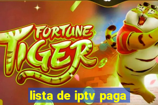 lista de iptv paga